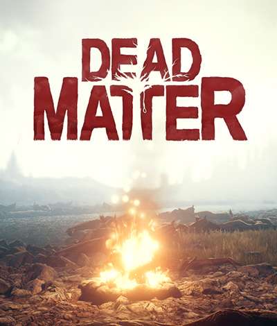 Dead Matter 服务器